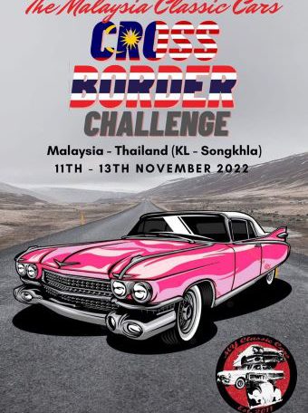 Malaysia Classic Cars Cross Border Challenge 2022 to Songkhla, Thailand
